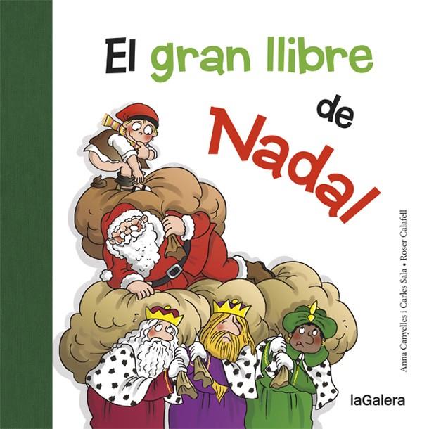 EL GRAN LLIBRE DE NADAL | 9788424658731 | CANYELLES, ANNA / SALA I VILA, CARLES