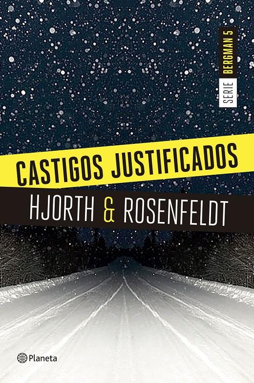 CASTIGOS JUSTIFICADOS (SERIE BERGMAN 5) | 9788408180654 | HJORTH, MICHAEL / ROSENFELDT, HANS