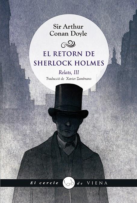 EL RETORN DE SHERLOCK HOLMES. RELATS, III | 9788494990632 | DOYLE, ARTHUR CONAN