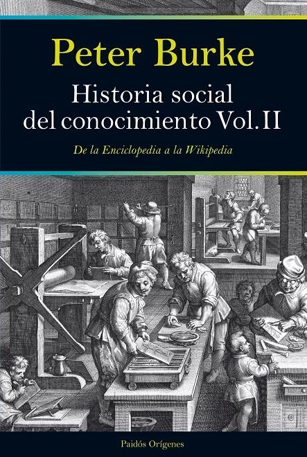 HISTORIA SOCIAL DEL CONOCIMIENTO. VOL II | 9788449327490 | BURKE, PETER