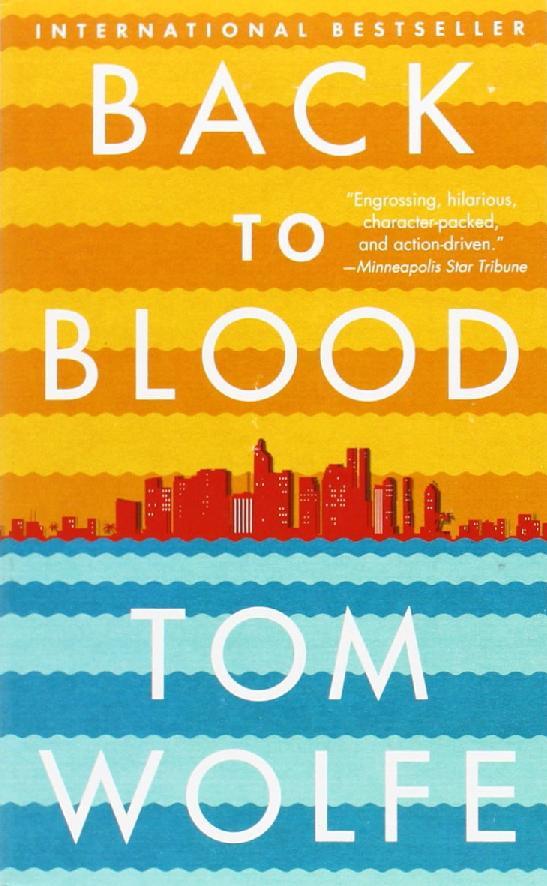 BACK TO BLOOD | 9780316247856 | WOLFE, TOM