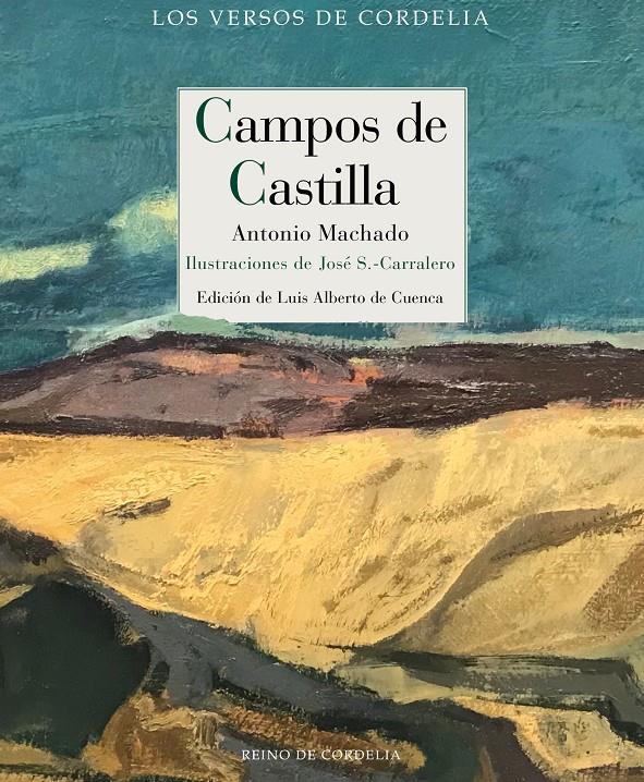 CAMPOS DE CASTILLA | 9788418141171 | MACHADO, ANTONIO / S.-CARRALERO, JOSÉ