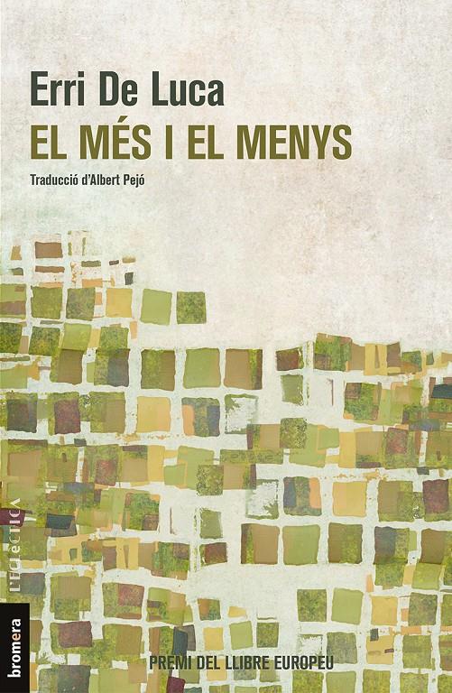 EL MÉS I EL MENYS | 9788490267134 | LUCA, ERRI DE