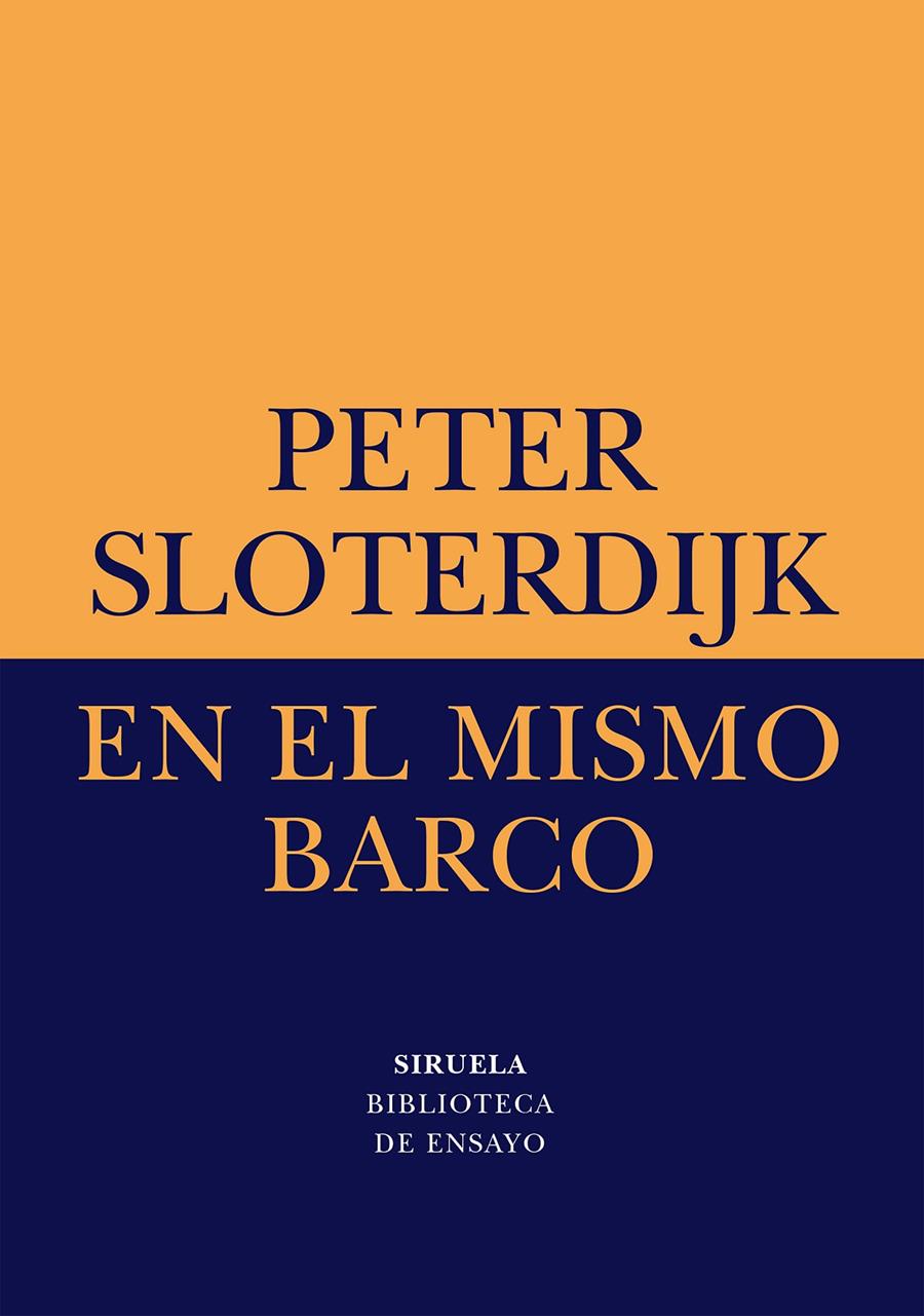 EN EL MISMO BARCO | 9788478442560 | SLOTERDIJK, PETER