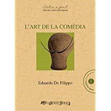 ART DE LA COMÈDIA, L' | 9788494323867 | FILIPPO, EDUARDO DE