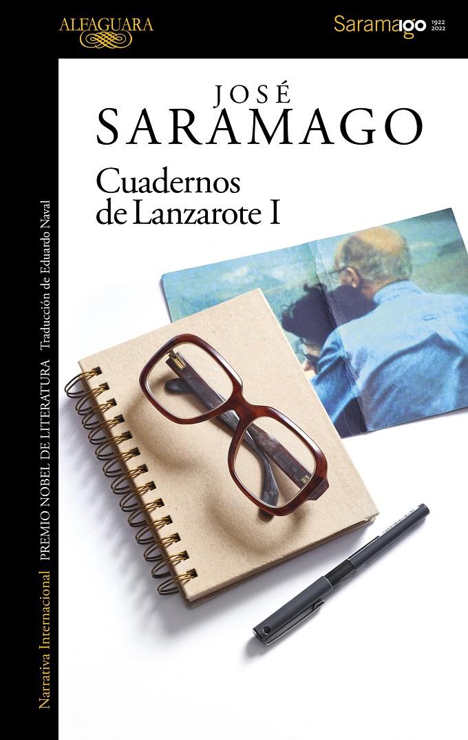 CUADERNOS DE LANZAROTE I (1993-1995) | 9788420460680 | SARAMAGO, JOSÉ