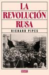 LA REVOLUCIÓN RUSA | 9788499926537 | PIPES, RICHARD