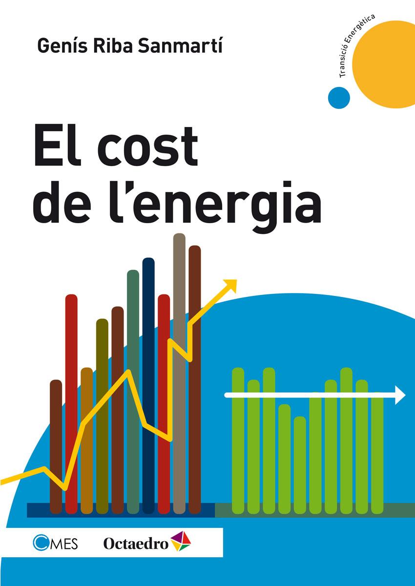 EL COST DE L'ENERGIA | 9788499218250 | RIBA SANMARTÍ, GENÍS