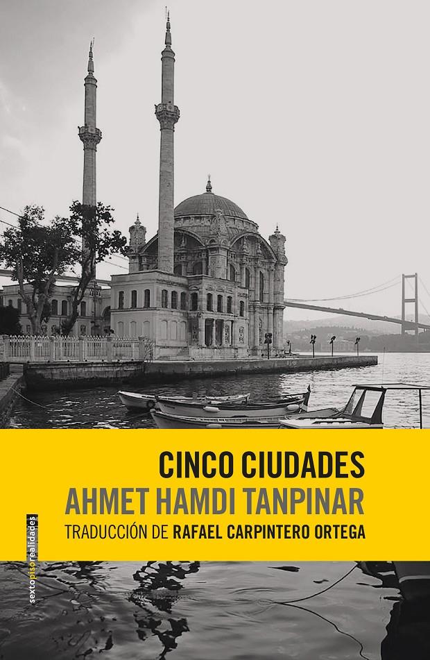 CINCO CIUDADES | 9788416677580 | TANPINAR, AHMET HAMDI