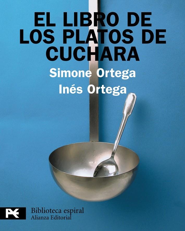 LIBRO DE LOS PLATOS DE CUCHARA, EL | 9788420662862 | ORTEGA, SIMONE / ORTEGA, INÉS