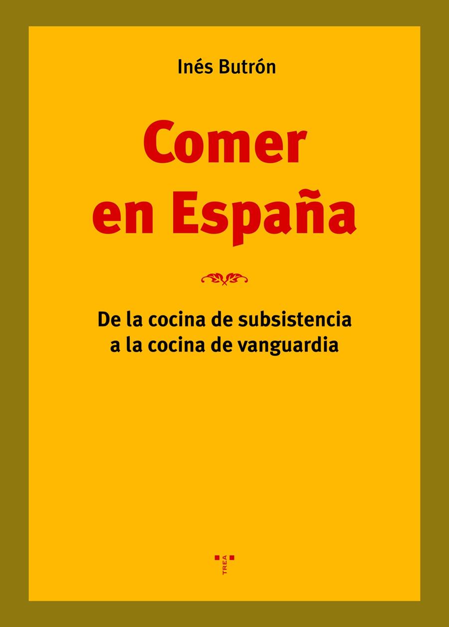 COMER EN ESPAÑA | 9788418105203 | BUTRÓN, INÉS