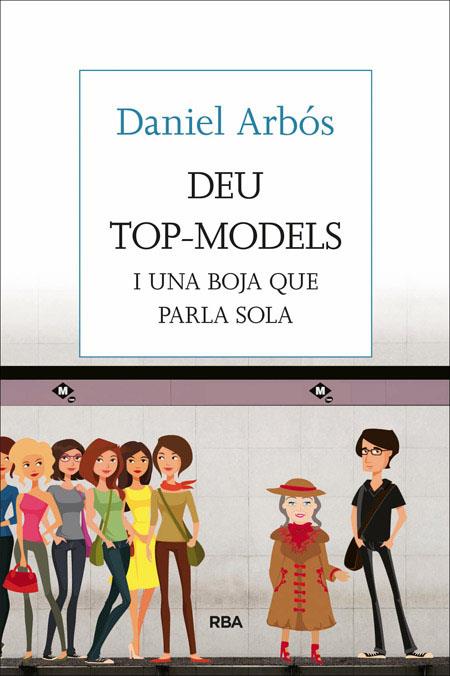 DEU TOP-MODELS | 9788482647098TA | ARBÓS, DANIEL