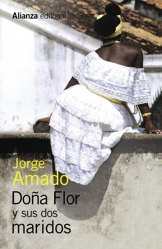 DOÑA FLOR Y SUS DOS MARIDOS | 9788491043249 | AMADO, JORGE