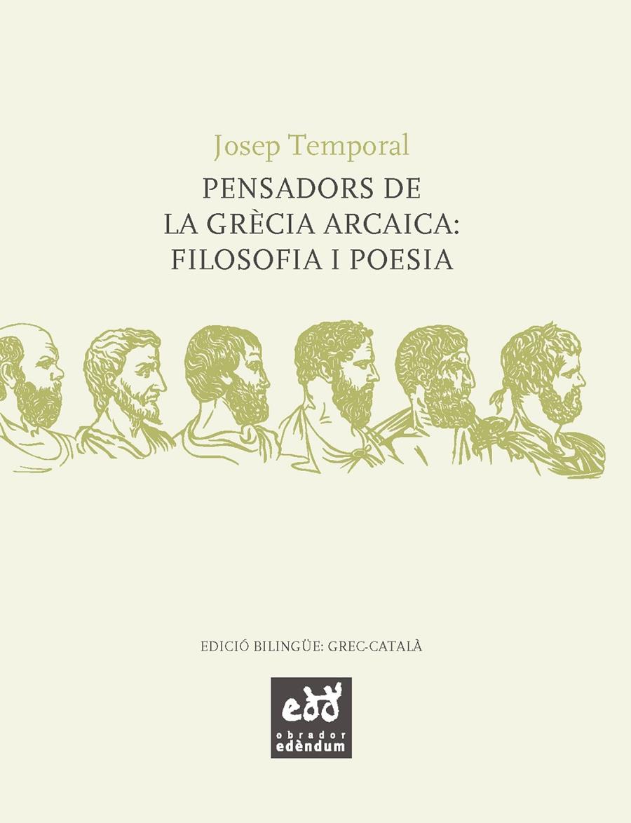 PENSADORS DE LA GRÈCIA ARCAICA | 9788494315831 | TEMPORAL, JOSEP
