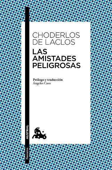 LAS AMISTADES PELIGROSAS | 9788408164692 | LACLOS, CHODERLOS DE