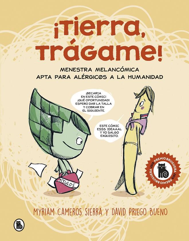 ¡TIERRA, TRÁGAME! | 9788402423528 | CAMEROS SIERRA, MYRIAM / PRIEGO BUENO, DAVID