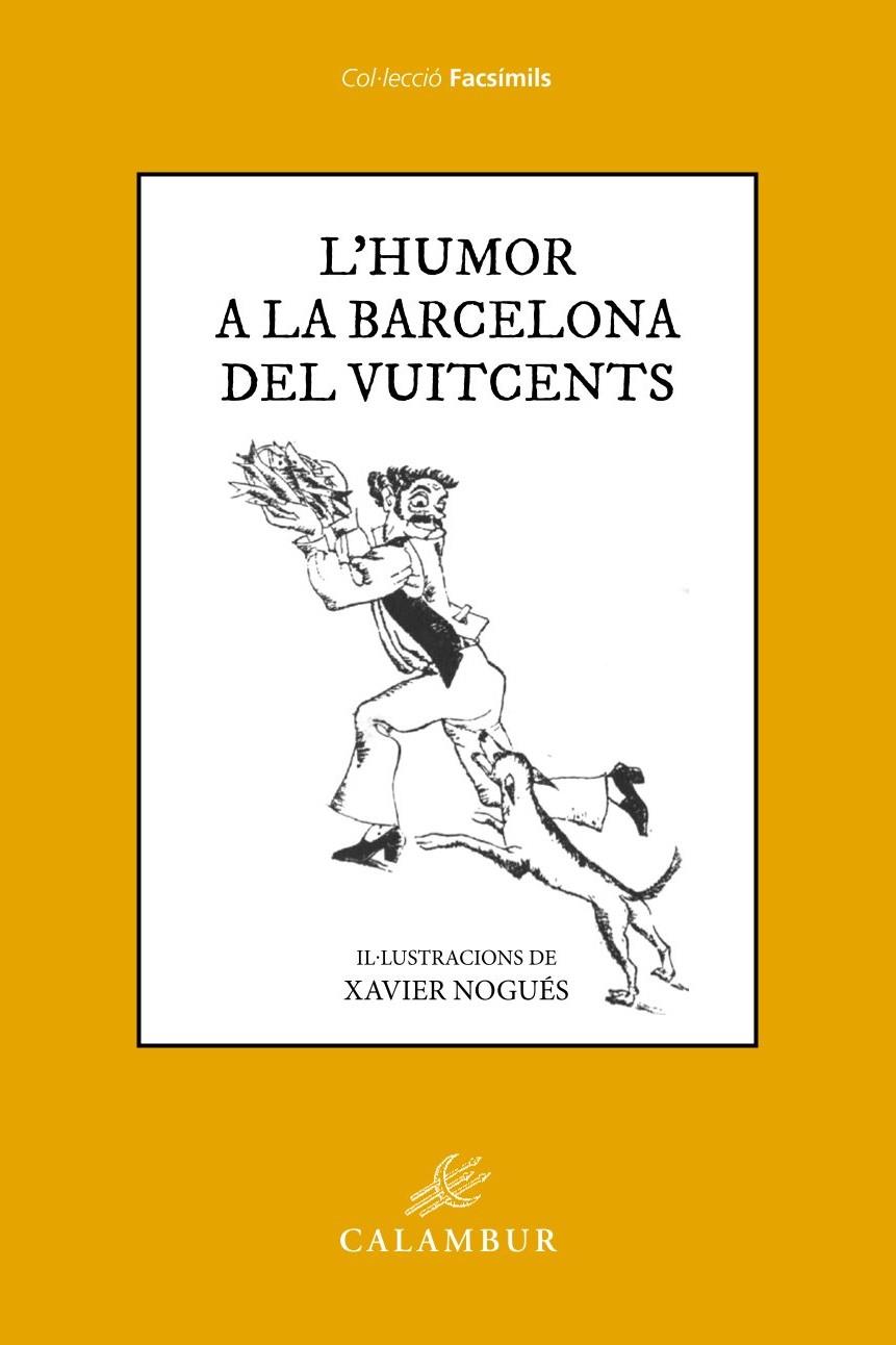 L'HUMOR A LA BARCELONA DEL VUITCENTS | 9788483595862 | AA.VV