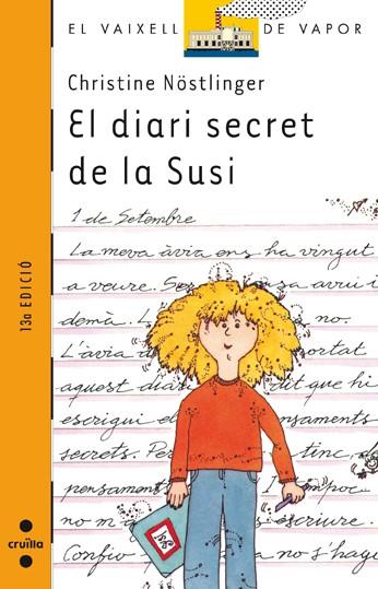 EL DIARI SECRET DE LA SUSI/EL DIARI SECRET D'EN PAUL | 9788476296783 | NOSTLINGER, CHRISTINE.
