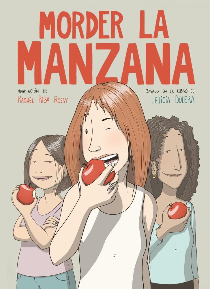 MORDER LA MANZANA (NOVELA GRÁFICA) | 9788491749318 | DOLERA, LETICIA / RIBA ROSSY, RAQUEL