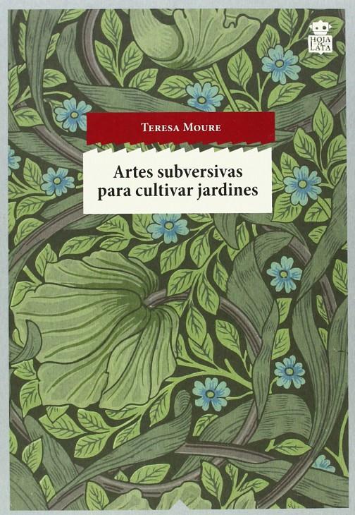 ARTES SUBVERSIVAS PARA CULTIVAR JARDINES | 9788494280504 |  MOURE, TERESA