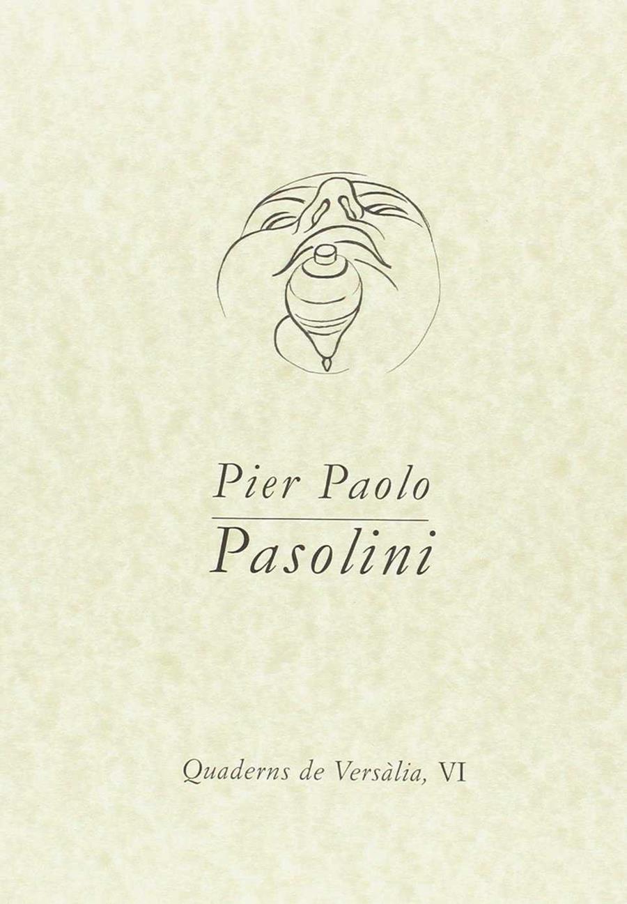 PIER PAOLO PASOLINI | 9788461752133 | VARIOS AUTORES