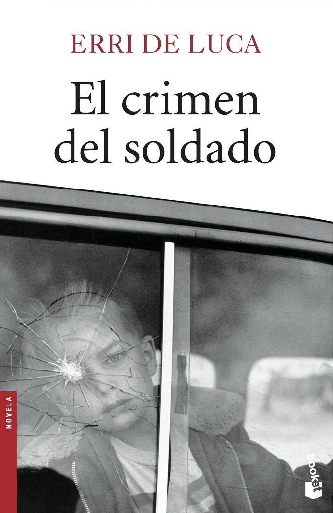 CRIMEN DEL SOLDADO, EL | 9788432224768 | LUCA, ERRI DE