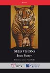 DUES VISIONS | 9788484242529 | FUSTER, JOAN (1922-1992)