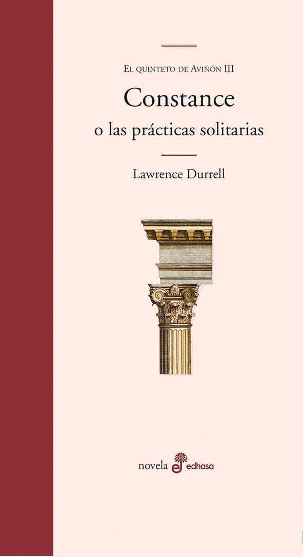 CONSTANCE O LAS PRÁCTICAS SOLITARIAS | 9788435010344TA | DURRELL, LAWRENCE