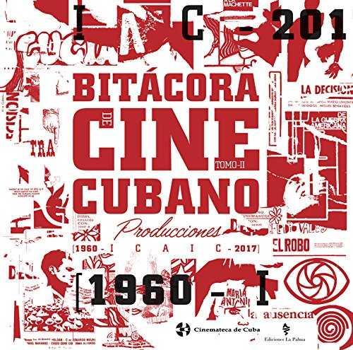 BITÁCORA DEL CINE CUBANO 2 | 9788494835254 | 25