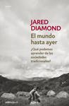 MUNDO HASTA AYER, EL | 9788490624548 | DIAMOND, JARED