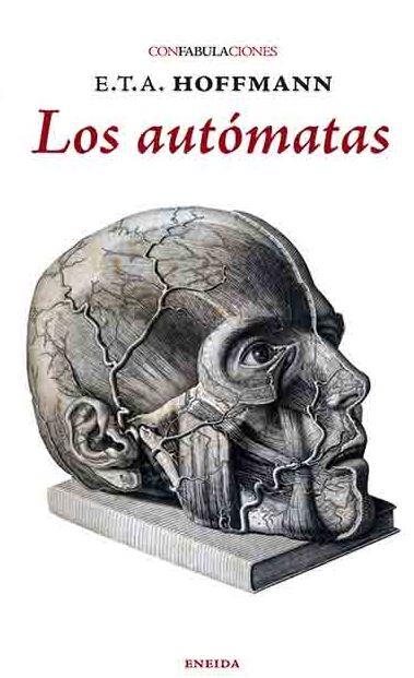 LOS AUTOMATAS | 9788494733116 | HOFFMANN, E. T. A.
