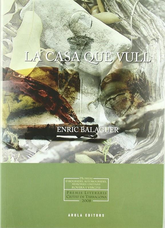LA CASA QUE VULL | 9788492408696TA | BALAGUER, ENRIC