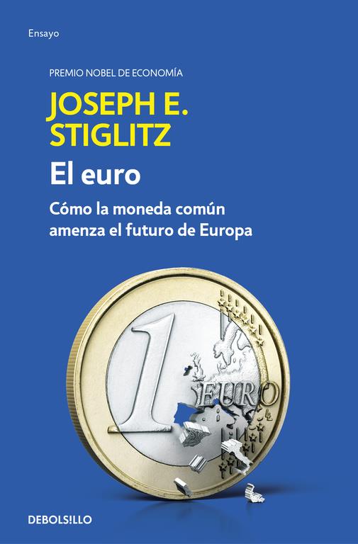 EL EURO | 9788466341585 | STIGLITZ, JOSEPH