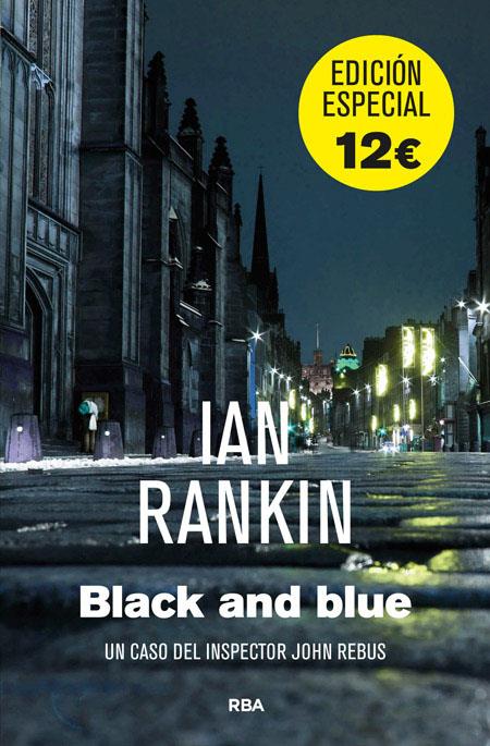 BLACK AND BLUE | 9788490561447 | RANKIN, IAN