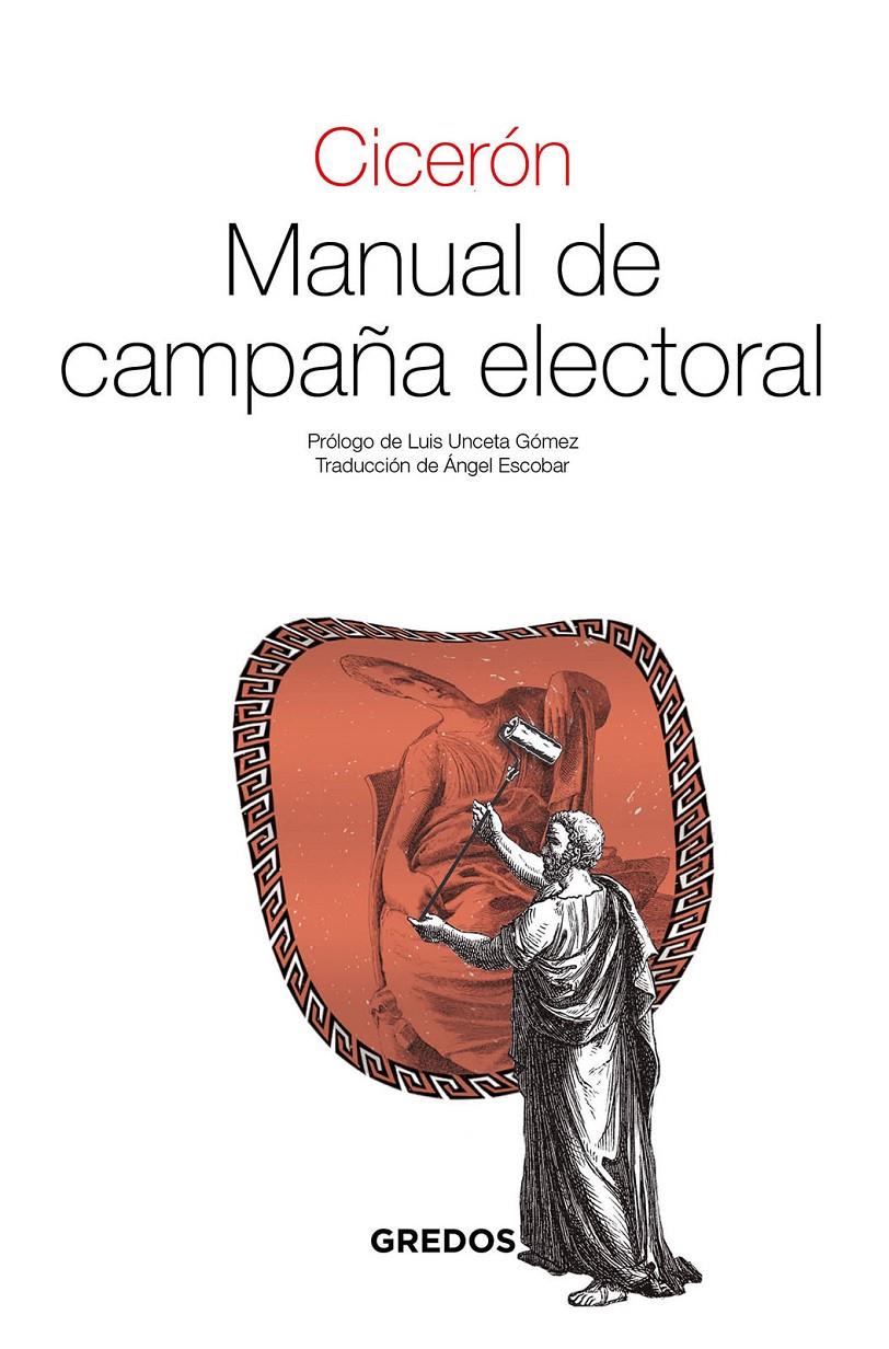 MANUAL DE CAMPAÑA ELECTORAL | 9788424940683 | CICERÓN, MARCO TULIO