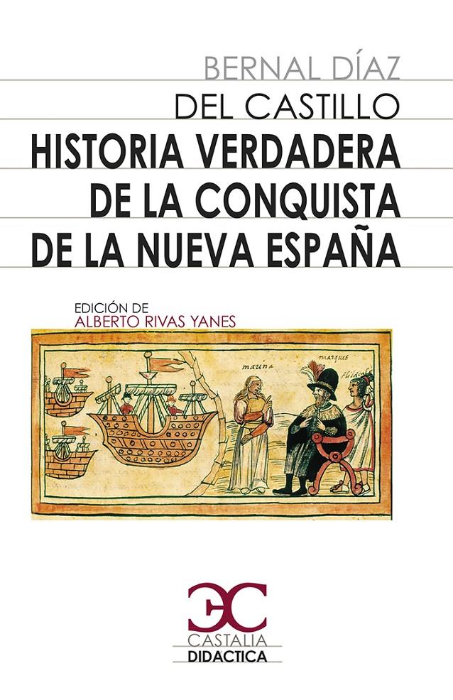 HISTORIA VERDADERA DE LA CONQUISTA DE NUEVA ESPAÑA | 9788497408295 | DÍAZ DEL CASTILLO, BERNAL