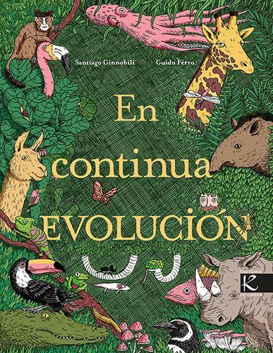 EN CONTINUA EVOLUCIÓN | 9788419213334 | GINNOBILI, SANTIAGO