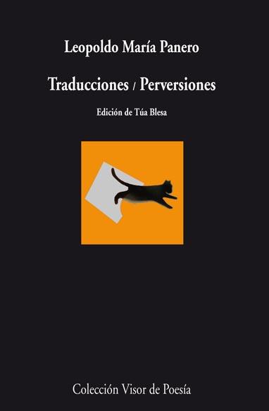 TRADUCCIONES / PERVERSIONES | 9788498957693 | PANERO, LEOPOLDO MARÍA