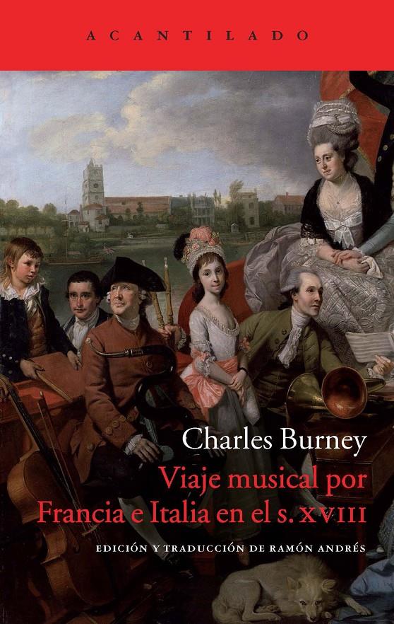 VIAJE MUSICAL POR FRANCIA E ITALIA EN EL SIGLO XVIII | 9788417346744 | BURNEY, CHARLES