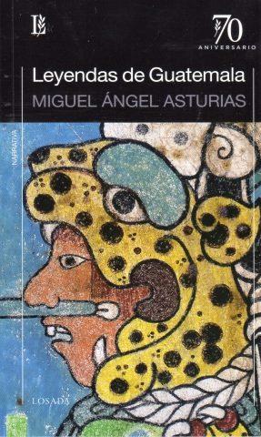 LEYENDAS DE GUATEMALA | 9789500373142 | ASTURIAS, MIGUEL ÁNGEL