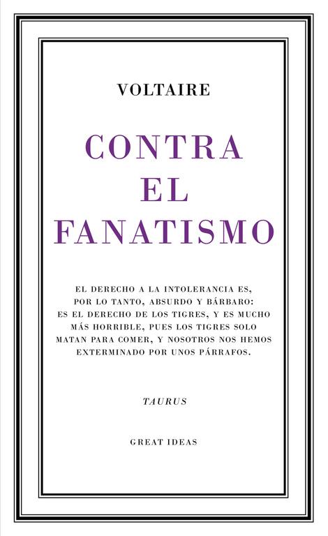 CONTRA EL FANATISMO RELIGIOSO (GREAT IDEAS 39) | 9788430617265 | VOLTAIRE