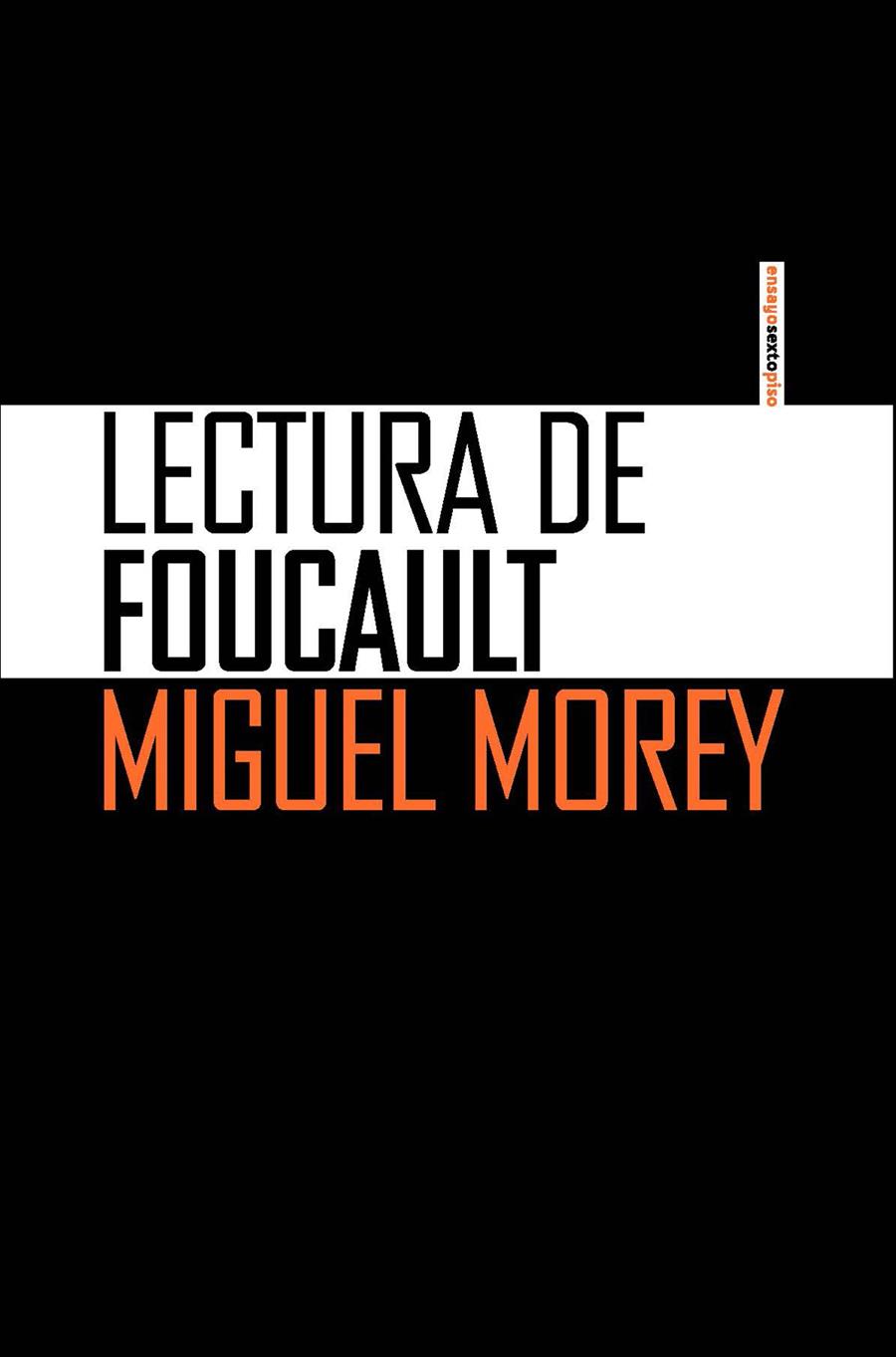 LECTURA DE FOUCAULT | 9788415601500 | MOREY, MIGUEL
