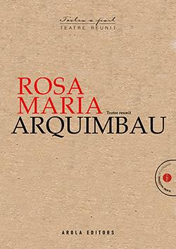 TEATRE REUNIT (ROSA MARIA ARQUIMBAU) | 9788412163124 | ARQUIMBAU, ROSA MARIA