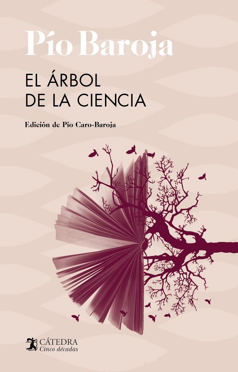 EL ÁRBOL DE LA CIENCIA | 9788437646084 | BAROJA, PÍO