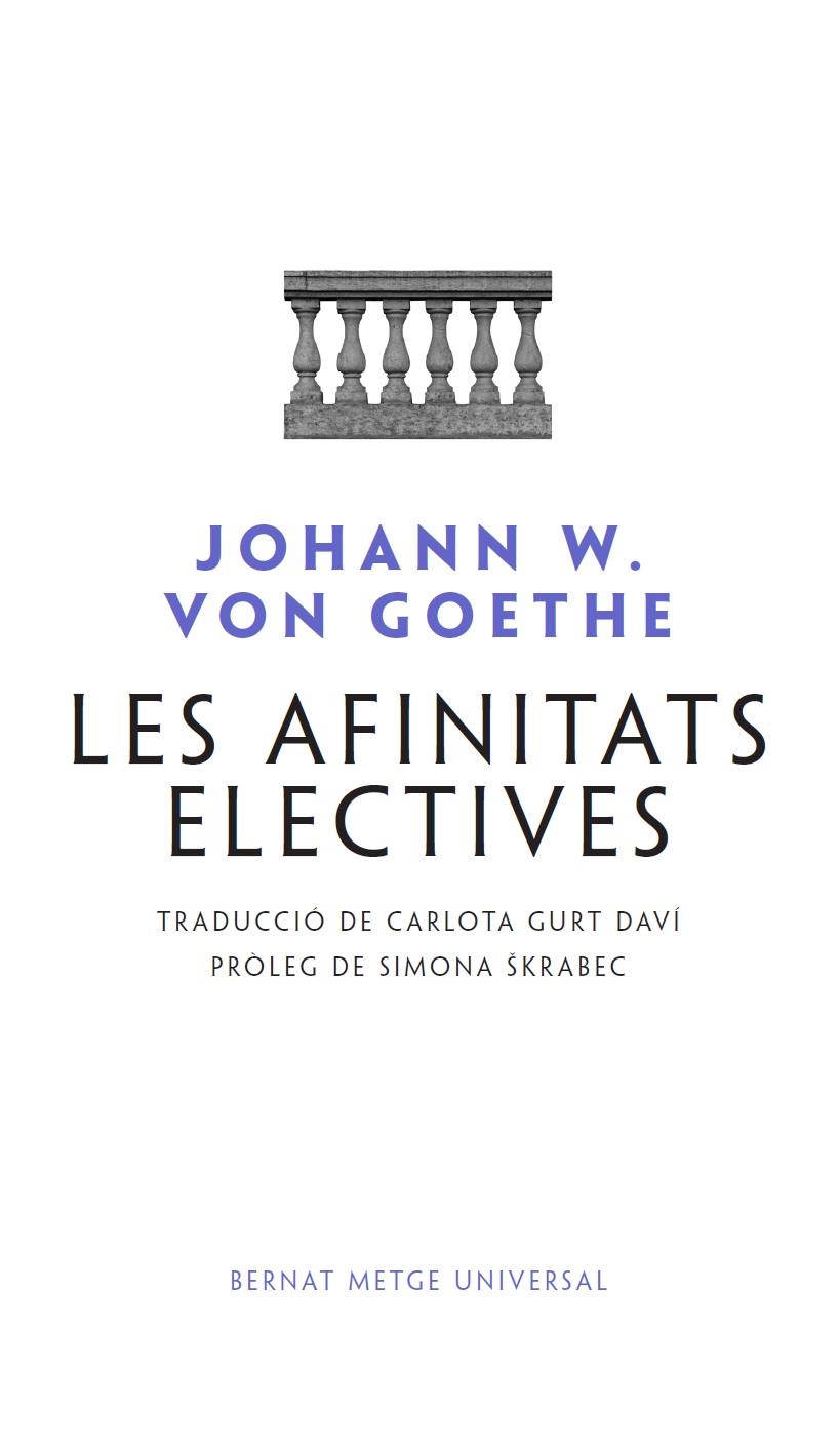 LES AFINITATS ELECTIVES | 9788498594041 | GOETHE, JOHANN WOLFGANG VON