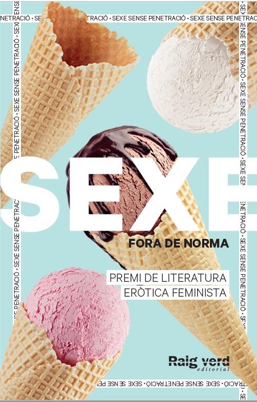 SEXE FORA DE NORMA (GELATS) | 9788419206725 | AAVV