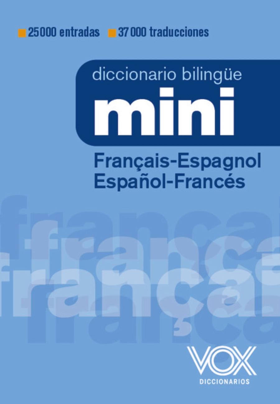 DICCIONARIO MINI FRANÇAIS-ESPAGNOL / ESPAÑOL-FRANCÉS | 9788499744032 | AAVV