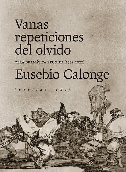 VANAS REPETICIONES DEL OLVIDO | 9788418998140 | CALONGE, EUSEBIO