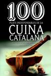 100 PLATS INDISPENSABLES DE LA CUINA CATALANA | 9788490342992 | FÀBREGA, JAUME