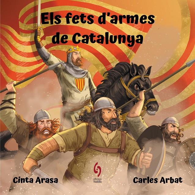 ELS FETS D'ARMES DE CATALUNYA | 9788412430639TA | ARASA, CINTA